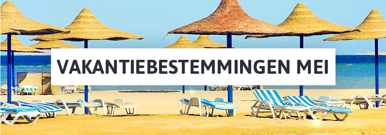 Vakantiebestemmingen mei